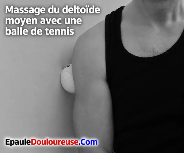 Étape 2 : auto-massage du deltoïde moyen