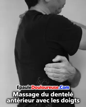 Automassage du dentelé antérieur avec les doigts