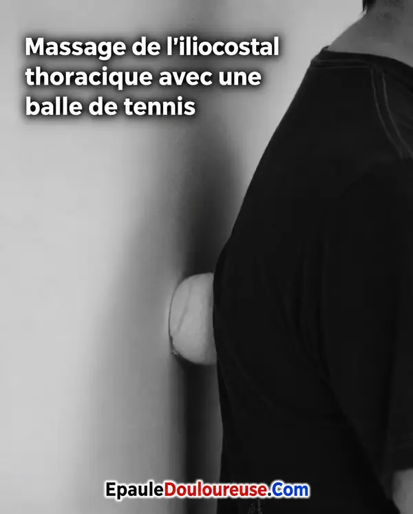 Automassage de l’iliocostal thoracique avec une balle